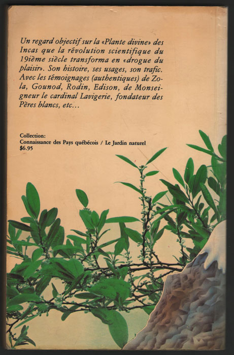 Verso de la couverture du livre : Coca et Cocaïne, auteur : Jean Basile, 1977, Editions de l'Aurore,  en vente sur www.wanted-rare-books.com/pierre-stein-jean-basile-lester-grinspoons-james-bakalar-tout-savoir-coca-cocaine.htm